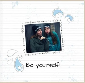 Be Yourself